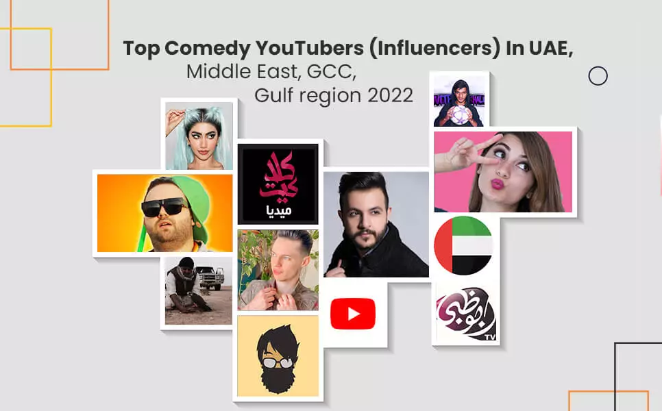 Top Comedy YouTubers (Influencers) In UAE